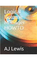 Logical Volume Manager HOWTO