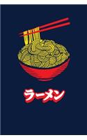 Ramen Notebook: Notebook For Ramen Lovers and Kawaii Culture Fans