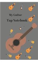 My Guitar Tap Notebook: journal for guitar music notes