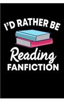 I'd Rather Be Reading: A Journal, Notepad, or Diary to write down your thoughts. - 120 Page - 6x9 - College Ruled Journal - Writing Book, Personal Writing Space, Doodle, N