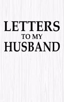 Letters to My Husband