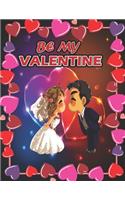 Be My Valentine: A Fun Valentine's Day Coloring Book of Hearts (VOL-1)