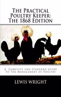 The Practical Poultry Keeper