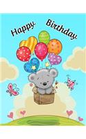 Happy Birthday: Notebook, Journal, Diary, 185 Lined Pages, Birthday Gifts for Boys or Girls, Kids, Teens, Women or Men, Mom or Dad, Grandma or Grandpa, Husband or Wife, Girlfriend or Boyfriend, Best Friend, Co-Worker, Book Size 8 1/2 X 11