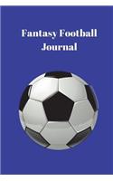 Fantasy Football Journal: Track Your Fpl Season and Support Your Team with This Blue Journal