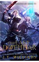 The Last Dwemhar: A Tale of the Dwemhar(6 Half-Elf Chronicles)