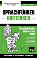 Sprachführer Deutsch-Griechisch und Kompaktwörterbuch mit 1500 Wörtern: (118 German Collection)