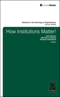 How Institutions Matter!