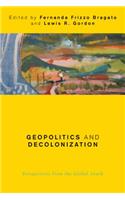 Geopolitics and Decolonization