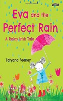 Eva and the Perfect Rain