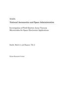 Investigation of Field Emitter Array Vacuum Microtriodes for Space Electronics Applications