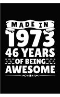 Made in 1973 46 Years of Being Awesome