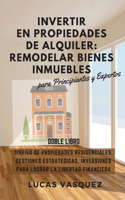 Invertir En Propiedades de Alquiler