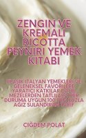 Zengin ve Kremal&#305; Ricotta Peyniri Yemek Kitab&#305;