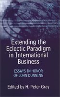 Extending the Eclectic Paradigm in International Business