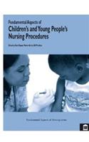 Fundamental Aspects of Children's and Young People's Nursing