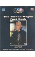 The Techno-Mages Fact Book