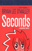 Seconds: A Graphic Novel(Original Fiction)