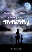 Dream of Destiny