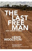 Last Free Man and Other Stories