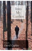 Into My Garden