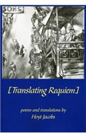 Translating Requiem