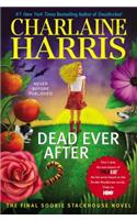 Dead Ever After: A Sookie Stackhouse Novel
