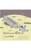 Ayva and the Aliens on the Moon