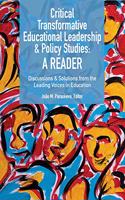 Critical Transformative Educational Leadership and Policy Studies - A Reader