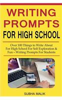 Writing Prompts for High School