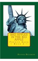 Bad Apples in the Big Apple