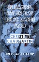 Le Hareng est un plat qui se mange froid