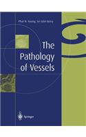 Pathology of Vessels