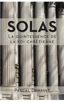 Solas: la quintessence de la foi chrétienne