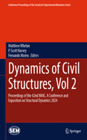 Dynamics of Civil Structures, Vol. 2