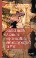 Conflict and Its Discursive Representations: Sustaining Support for War