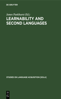 Learnability and second languages: A book of readings(7 Studies on Language Acquisition [SOLA])