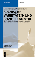 Spanische Varietäten- Und Soziolinguistik