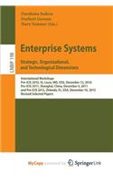Enterprise Systems. Strategic, Organizational, and Technological Dimensions