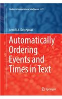 Automatically Ordering Events and Times in Text