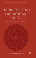 Postmodern Theory and Progressive Politics