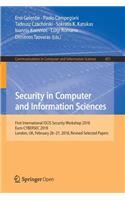 Security in Computer and Information Sciences: First International Iscis Security Workshop 2018, Euro-Cybersec 2018, London, Uk, February 26-27, 2018, Revised Selected Papers