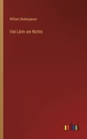 Viel Lärm um Nichts