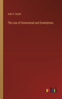 Law of Homestead and Exemptions