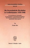 Die Keynesianische Revolution in Grossbritannien (1929-1948)