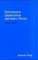 Deformation Quantization and Index Theory