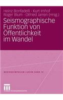 Seismographische Funktion Von Öffentlichkeit Im Wandel