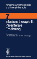 Infusionstherapie II Parenterale Ernährung