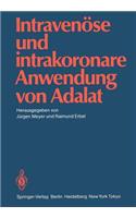 Intravenöse Und Intrakoronare Anwendung Von Adalat