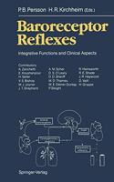 Baroreceptor Reflexes: Integrative Functions and Clinical Aspects